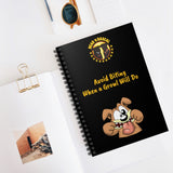 Avoid Biting When A Growl Will Do Black Spiral Notebook - Ruled Line