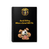 Avoid Biting When A Growl Will Do Black Spiral Notebook - Ruled Line